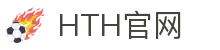 华体会 (hth)官方平台 - 体育赛事与资讯入口